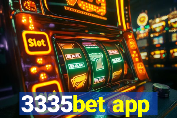 3335bet app